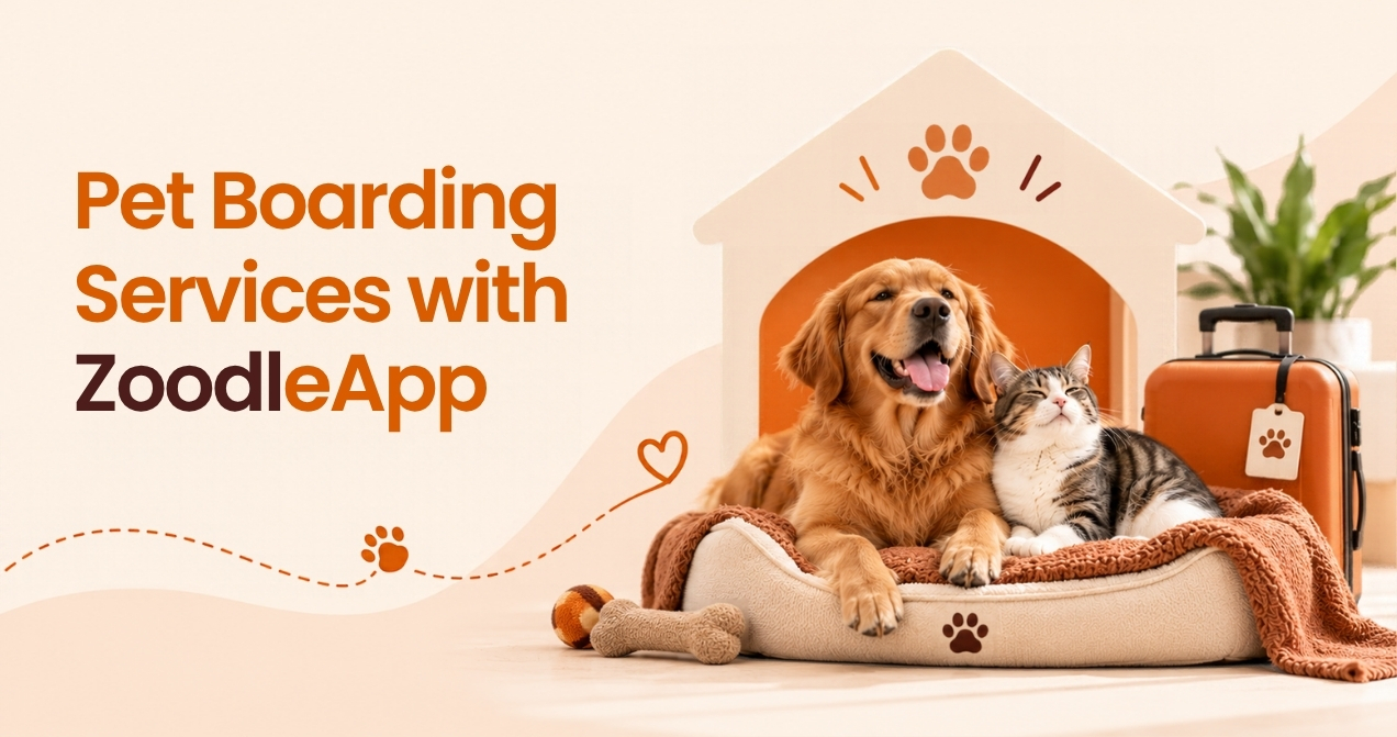 Pet Boarding Services with ZoodleApp
